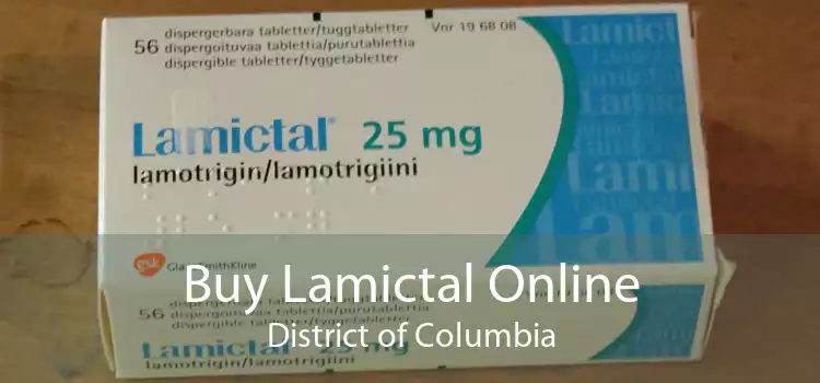 Buy Lamictal Online District of Columbia