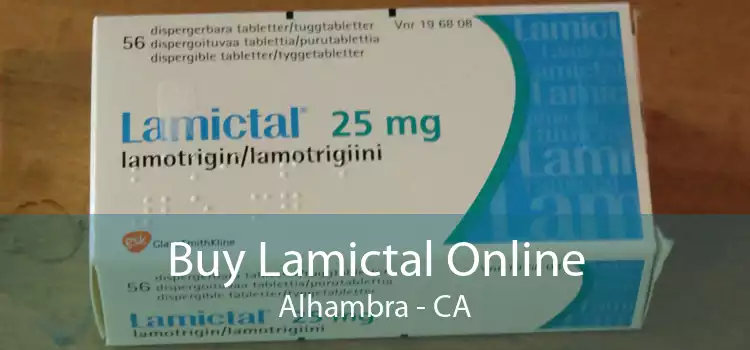 Buy Lamictal Online Alhambra - CA