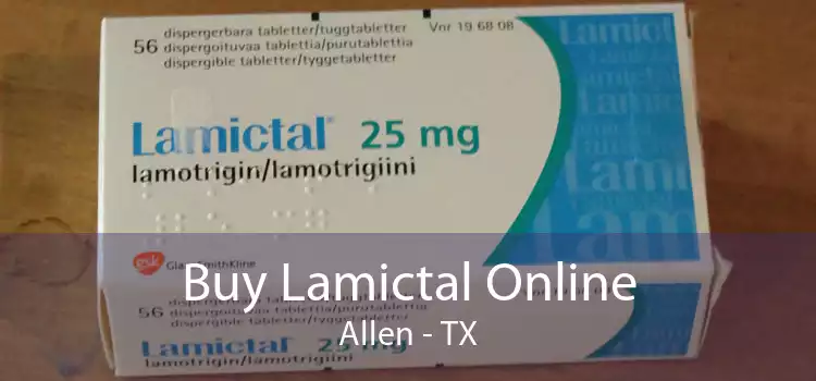 Buy Lamictal Online Allen - TX
