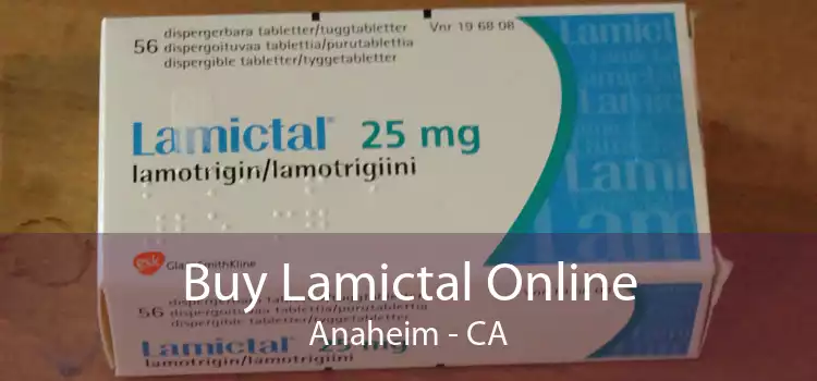 Buy Lamictal Online Anaheim - CA