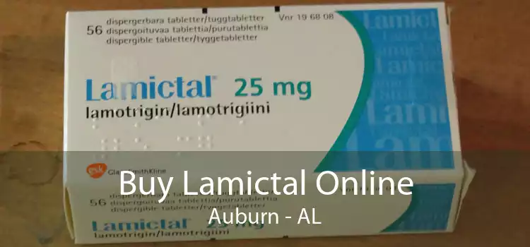 Buy Lamictal Online Auburn - AL
