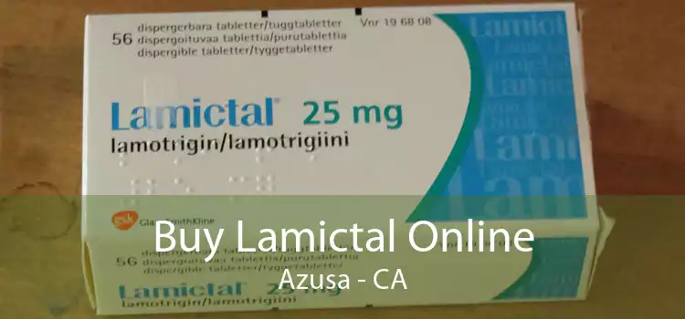 Buy Lamictal Online Azusa - CA