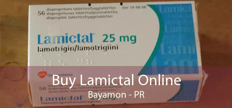 Buy Lamictal Online Bayamon - PR