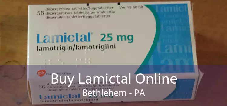 Buy Lamictal Online Bethlehem - PA