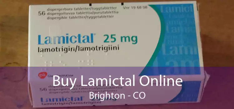 Buy Lamictal Online Brighton - CO