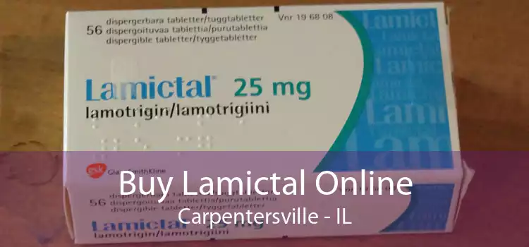 Buy Lamictal Online Carpentersville - IL