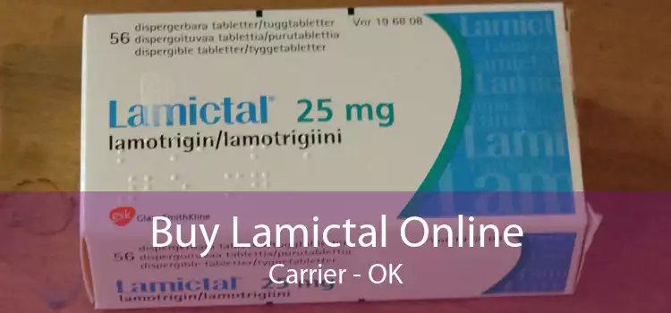 Buy Lamictal Online Carrier - OK