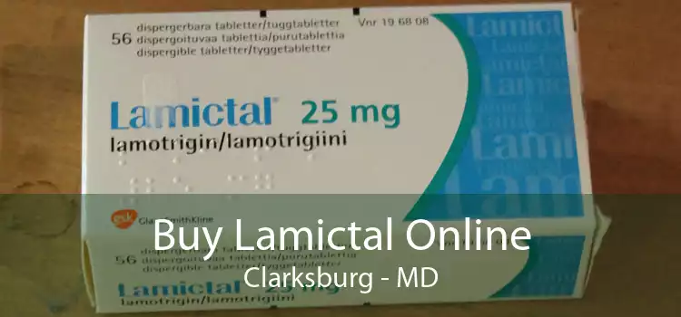 Buy Lamictal Online Clarksburg - MD
