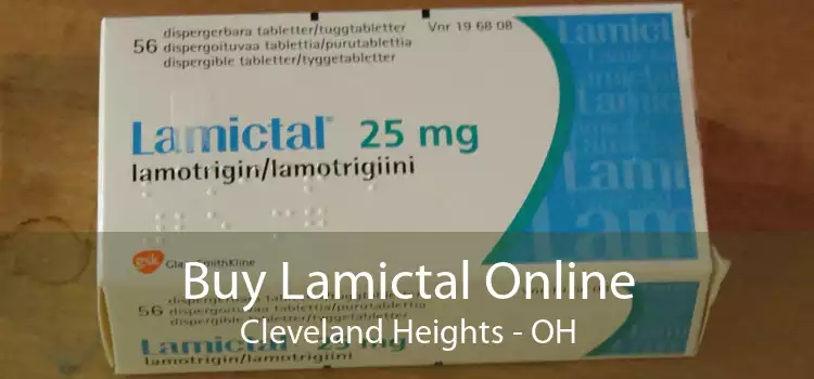 Buy Lamictal Online Cleveland Heights - OH