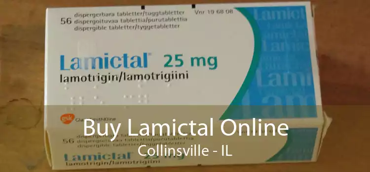 Buy Lamictal Online Collinsville - IL
