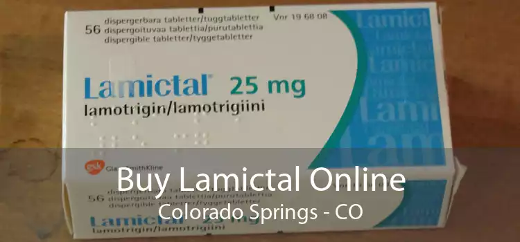 Buy Lamictal Online Colorado Springs - CO