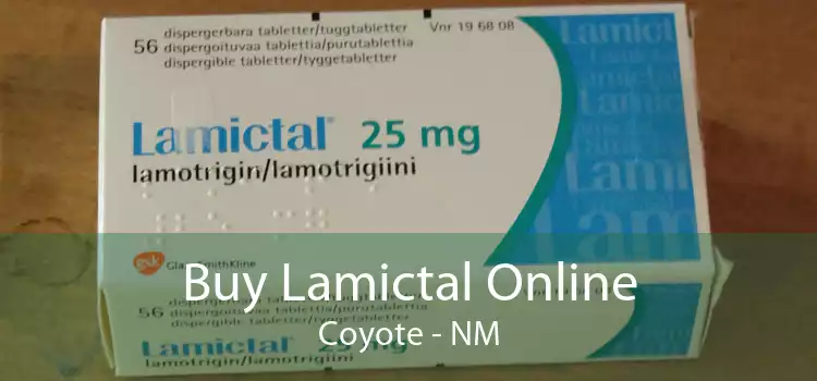 Buy Lamictal Online Coyote - NM